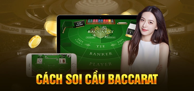 cách soi cầu baccarat 0